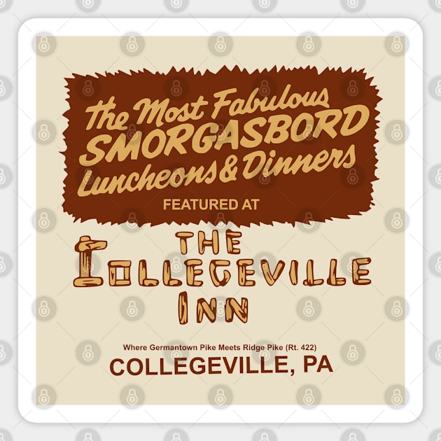 The Collegeville Inn Magnet by Tee Arcade